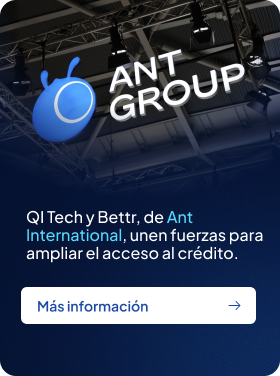 QiTech y Bettr, de Ant International, unen fuerzas para ampliar el acceso al crédito